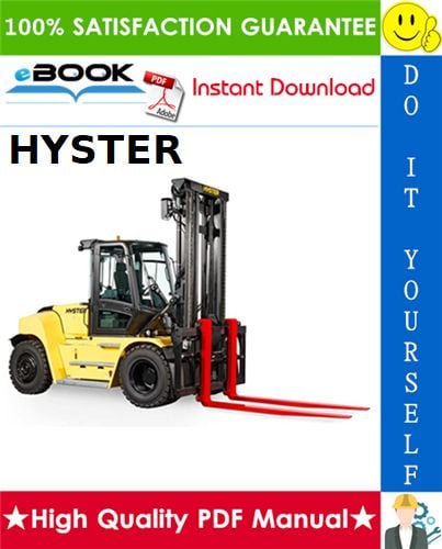 Hyster H70XM, H80XM, H90XM, H100XM, H110XM, H120XM (L005) Forklift Trucks Service Repair Manual